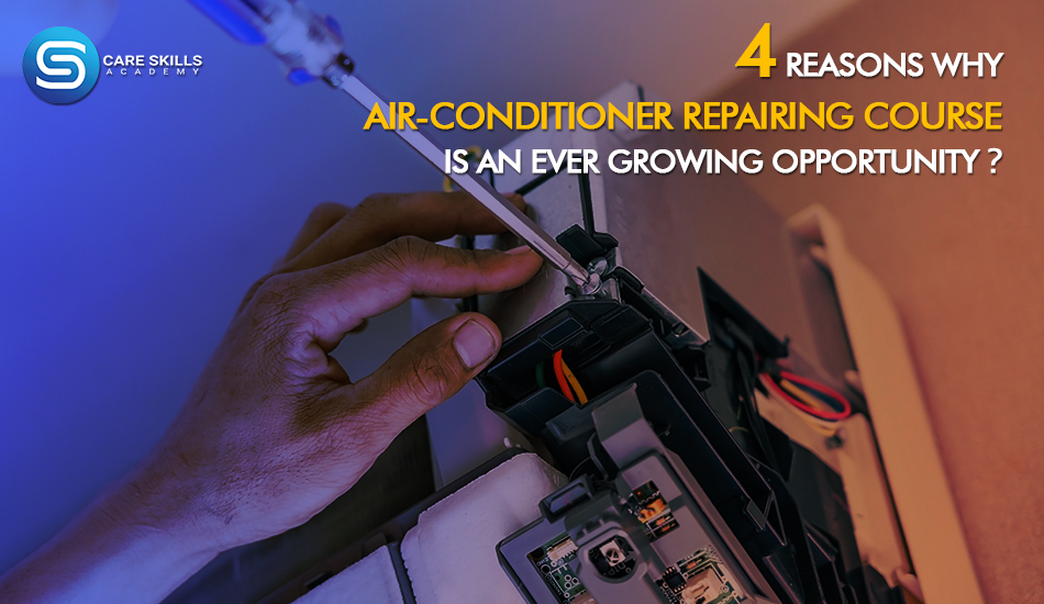 Air Conditioner Repairing Course in Noida | Care Skills Academy