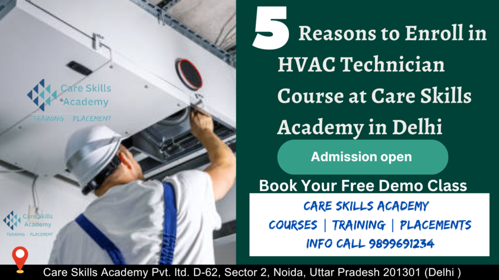 HVAC Training Institute in Delhi at Care Skills Academy
